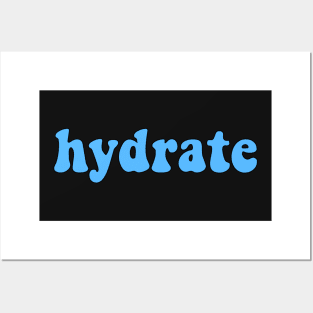 Hydrate Posters and Art